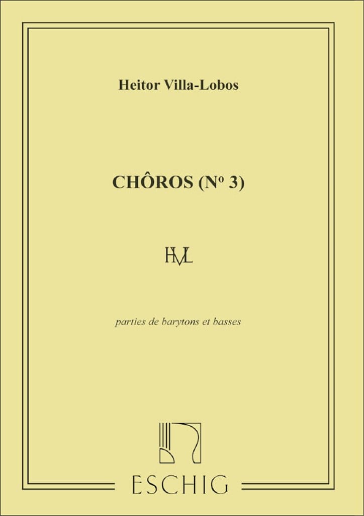 Villa-Lobos Choros N 3 Barytons